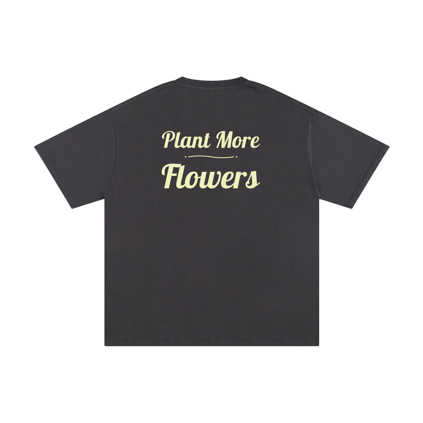Logo Front. Plant More Flowers Back. Pure Cotton T-Shirt