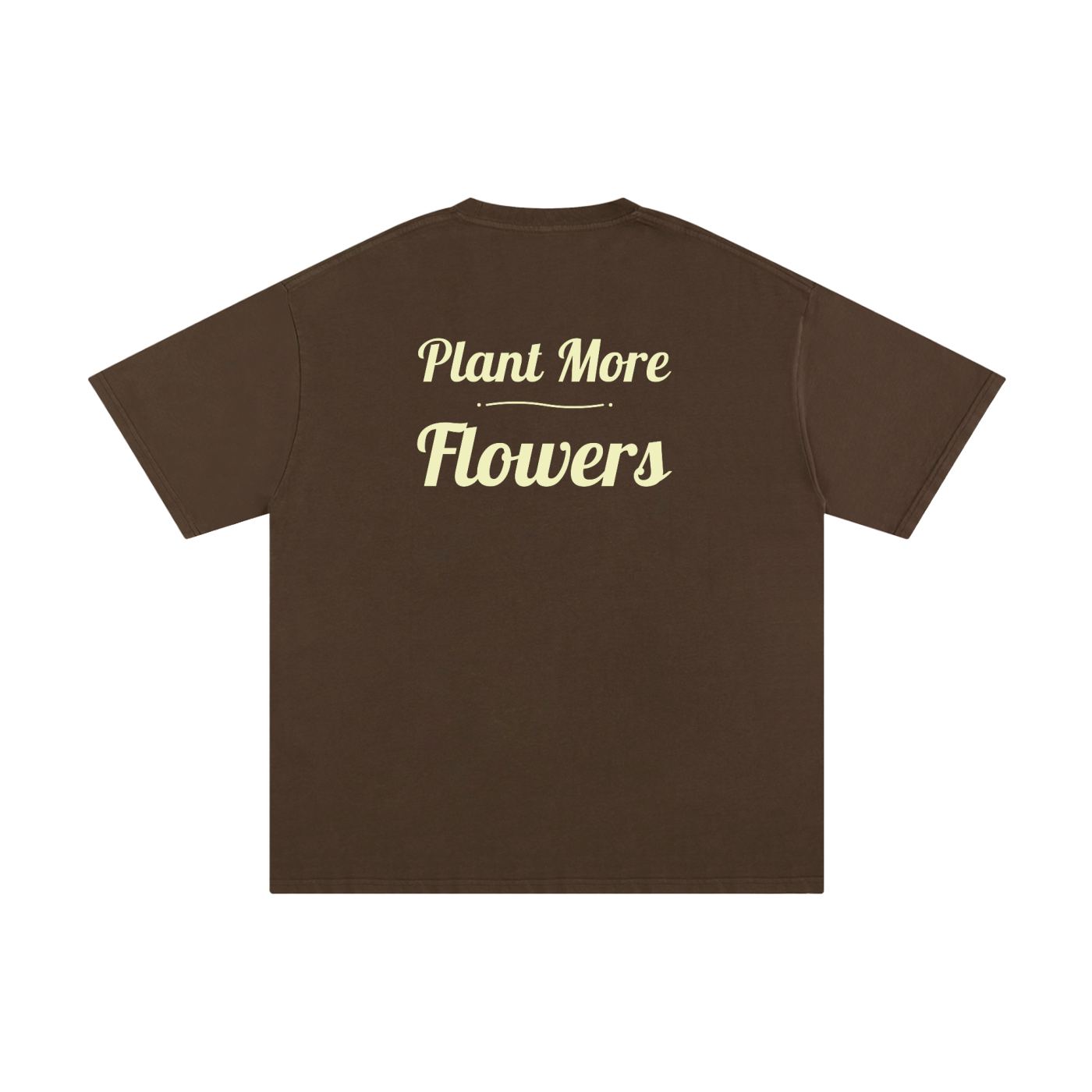 Logo Front. Plant More Flowers Back. Pure Cotton T-Shirt