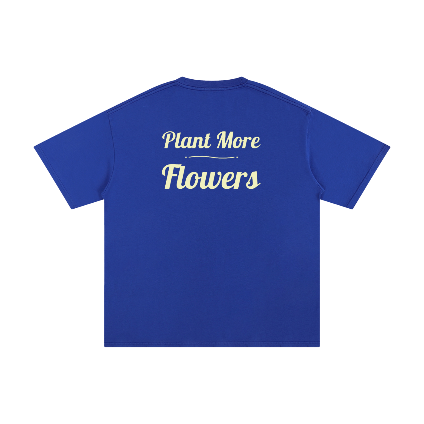 Logo Front. Plant More Flowers Back. Pure Cotton T-Shirt