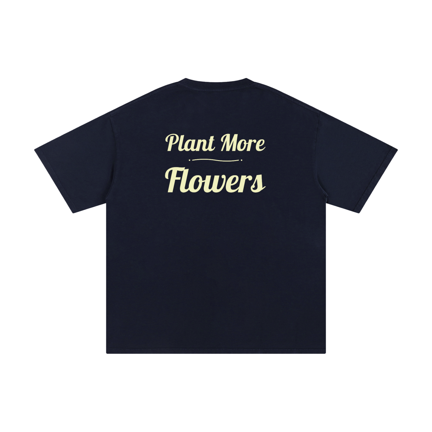 Logo Front. Plant More Flowers Back. Pure Cotton T-Shirt